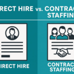 When to Use Contract vs. Direct Hire: Making the Right Hiring Decision
